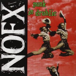 파일:NOFX - Punk in Drublic.jpg