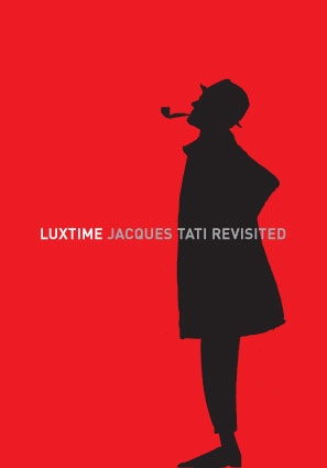 Luxtime - Jacques Tati revisited