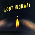 Thumbnail for Lost Highway (skaņu celiņš)