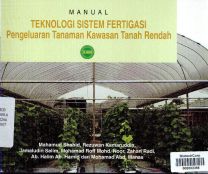 Fail:Manual Teknologi Sistem Fertigasi Pengeluaran Tanaman kawasan Tanah Rendah.jpg