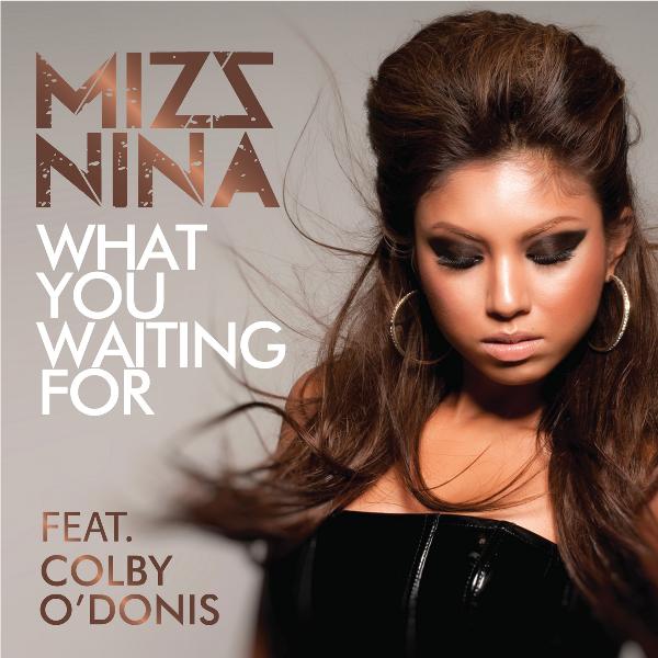 What You Waiting For (lagu Mizz Nina) - Wikipedia Bahasa 