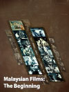 Buku Malaysian Films: The Beginning