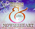 6. Jalan Sehala (2005) - bersama kumpulan NOWSEEHEART
