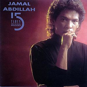 Album Jamal Abdillah 15 Tahun Memori Bersama: Album oleh Jamal Abdillah