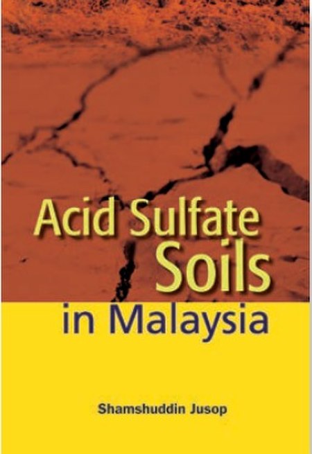 Acid Sulfate Soils in Malaysia