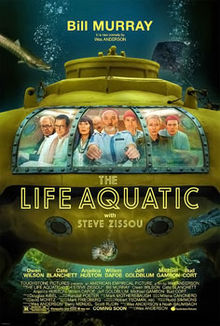 Poster tayangan pawagam filem The Life Aquatic with Steve Zissou