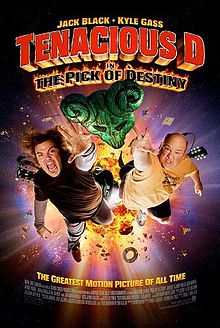 Poster tayangan pawagam filem Tenacious D in The Pick of Destiny