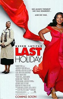 Poster tayangan pawagam filem Last Holiday