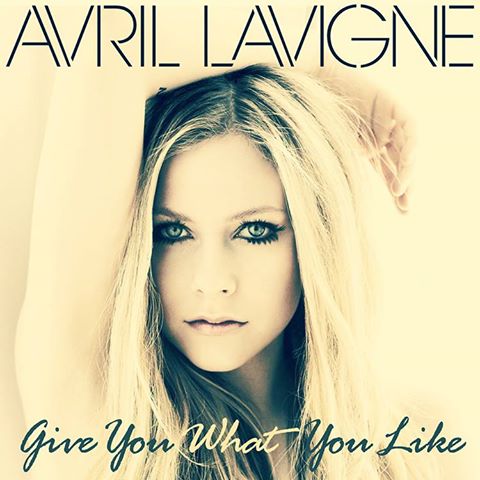 Ficheiro:Avril Lavigne - Give You What You Like.jpg