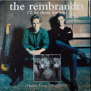 I'll Be There For You (tradução) - The Rembrandts - VAGALUME