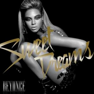 Sweet Dreams (Canção De Beyoncé) – Wikipédia, A Enciclopédia Livre