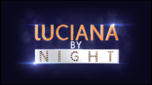 Luciana by Night