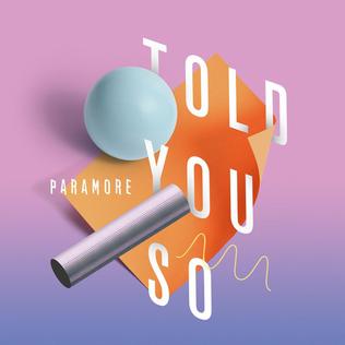 Ficheiro:Told You So Paramore.jpg