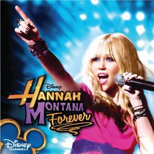 Hannah Montana Forever (trilha sonora) – Wikipédia, a enciclopédia livre