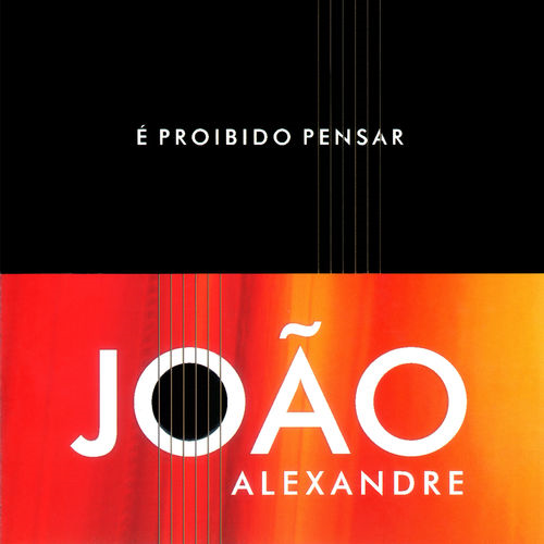 Ficheiro:É Proibido Pensar - João Alexandre.png