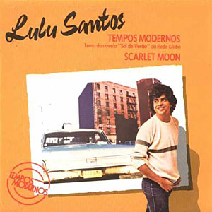 Ficheiro:Lulu-santos-tempos-modernos-single.jpg