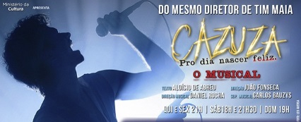 Ficheiro:Propagando do musical Cazuza.jpg