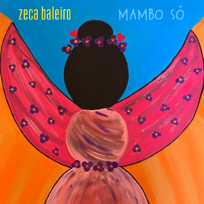 Ficheiro:Zeca Baleiro - mambo só.png