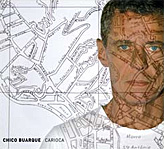 Álbum Carioca: álbum do músico brasileiro Chico Buarque, lançado em 6 de maio de 2006