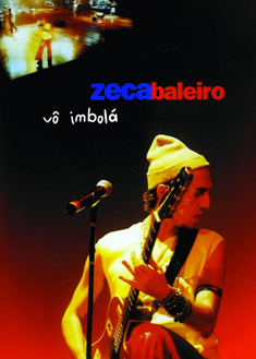 Ficheiro:Zeca Baleiro - Vô Imbolá (DVD).png