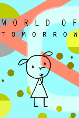 Ficheiro:World of Tomorrow.jpg