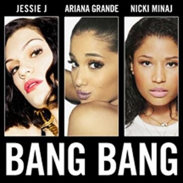 Bang Bang (canção de Jessie J, Ariana Grande e Nicki Minaj)