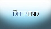 Miniatura para The Deep End