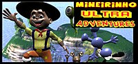 Miniatura para Mineirinho Ultra Adventures