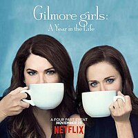 Gilmore Girls: A Year in the Life – Wikipédia, a enciclopédia livre