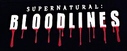 Miniatura para Supernatural: Bloodlines