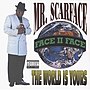 Miniatura para The World Is Yours (álbum de Scarface)