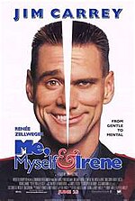 Miniatura para Me, Myself &amp; Irene