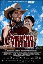 Miniatura para O Menino da Porteira (2009)