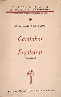 https://upload.wikimedia.org/wikipedia/pt/c/c5/Caminhos-e-fronteiras-sergio-buarque-hollanda-1-edico.jpg