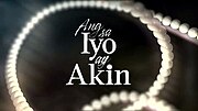 Miniatura para Ang sa Iyo ay Akin