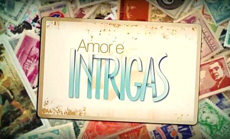 Amor e Intrigas