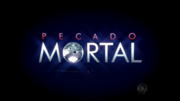 Miniatura para Pecado Mortal (telenovela)