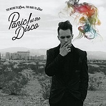 Resultado de imagem para panic! at the disco too weird to live, too rare to die!"