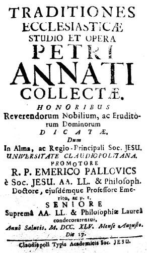 Fișier:Traditiones Ecclesiasticae studio et opera Petri Annati collectae (Carte veche și manuscris) 2822 28.11.2014 Tezaur 6105430E6FFA47D18C7A053B08D65793.jpg