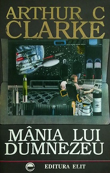 Fișier:Arthur-c-clarke-mania-lui-dumnezeu.jpg