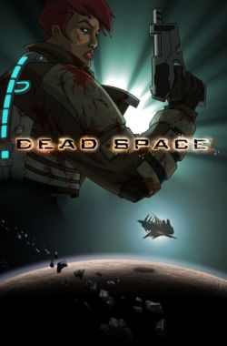 Dead space downfall poster.jpg