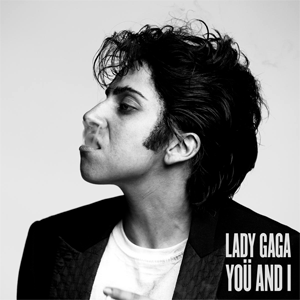 Fișier:Lady Gaga - You and I (single).png