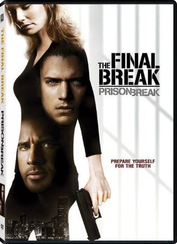 Prison Break: The Final Break