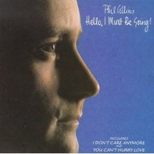 Обложка альбома Фила Коллинза «Hello, I Must Be Going!» (1982)