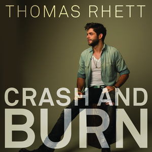 Файл:Crash and Burn (Thomas Rhett song) cover art.jpg