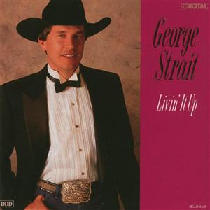 Файл:George Strait — Livin’ It Up.jpg