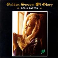 Обложка альбома Долли Партон «Golden Streets of Glory» (1971)