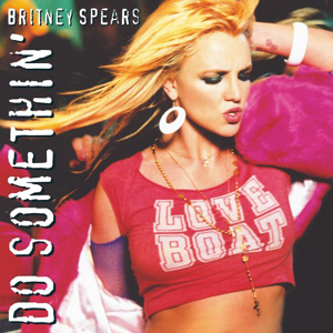 Файл:BritneySpears-DoSomethin.jpg