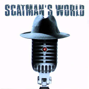 Файл:Scatman John Scatman's World.JPG