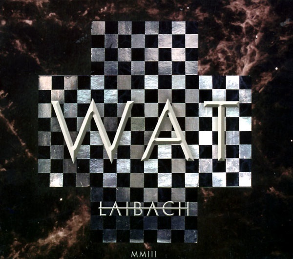 Файл:Laibach WAT.jpeg